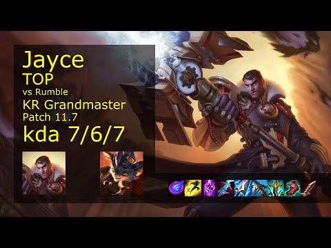 Jayce vs Rumble Top - KR Grandmaster 7/6/7 Patch 11.7 Gameplay // [롤] 제이스 vs 럼블 탑