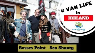 Wild Atlantic Way Road Trip Vlog Series - Rosses Point Sea Shanty Festival 2018 [S1-E15]