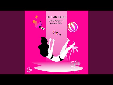 Like an Eagle (Extended Mix)