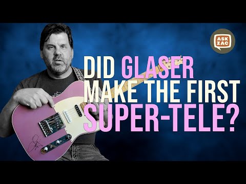 Glaser Bender Guitars, the first Super-Telecasters and the birth of the Nashville Tele - Ask Zac 74