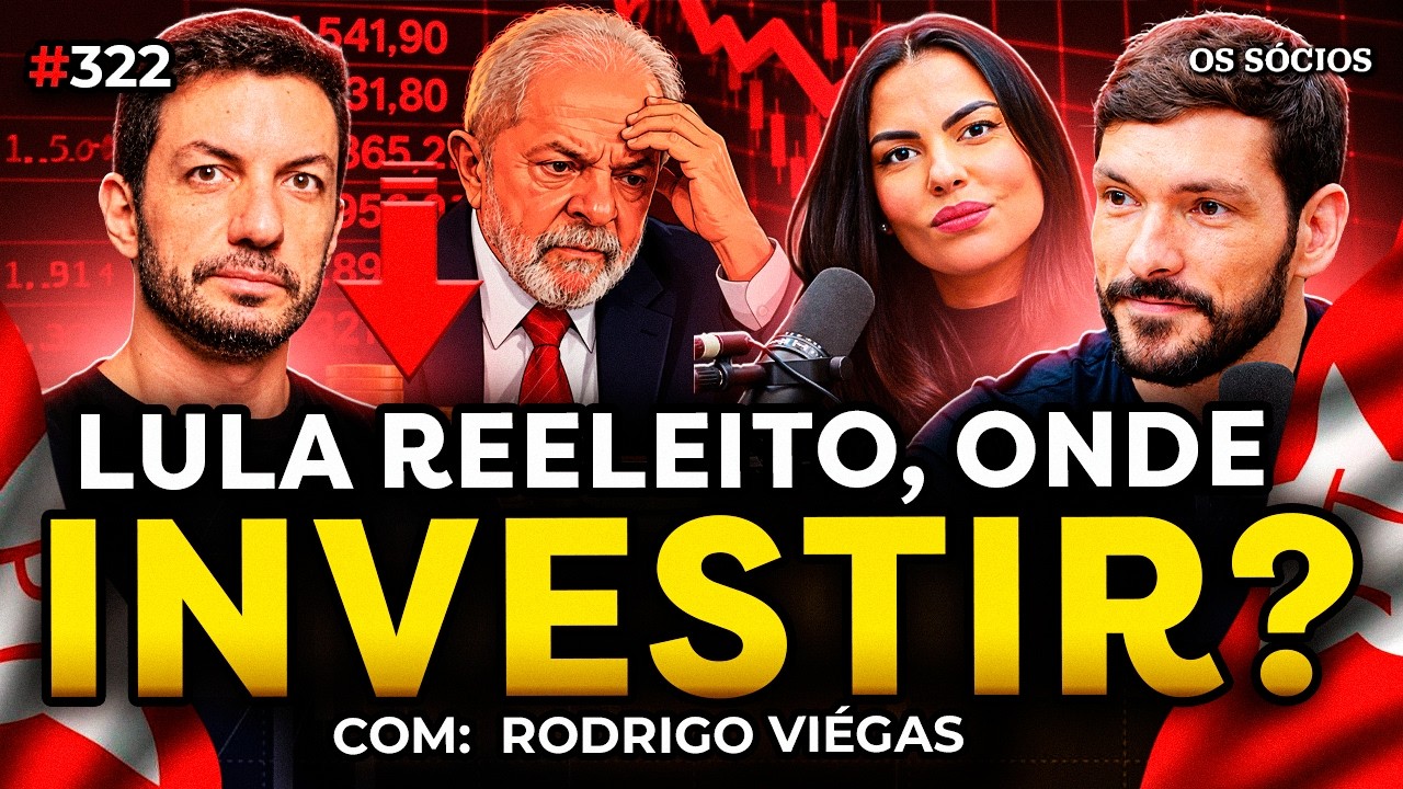 LULA REELEITO PRESIDENTE DO BRASIL: O QUE ESPERAR DO QUARTO MANDATO E COMO INVESTIR? | Os Sócios 322