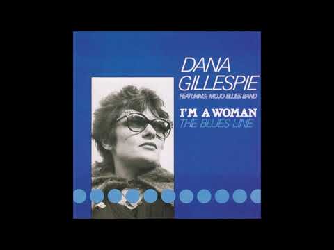 Dana Gillespie Featuring Mojo Blues Band ‎– I'm A Woman  (The Blues Line)