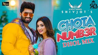 Chota Number Dhol Mix Shivjot X Gurlez Akhtar FtDj