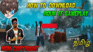 💥Ruok FF Gameplay Video Download In No Copyrigh