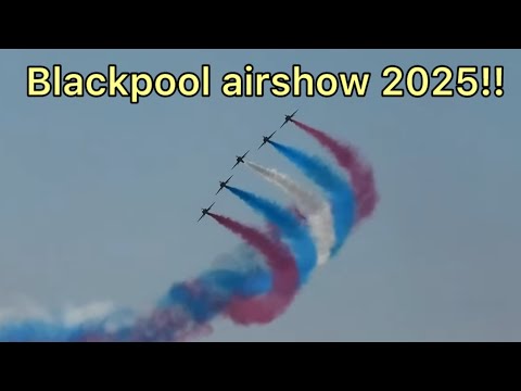 Blackpool airshow 2025 highlights.