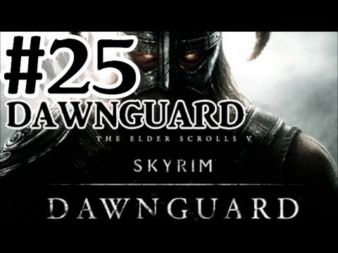 The Elder Scrolls V: Skyrim Dawnguard DLC Walkthrough - Part 25 Proving Honour