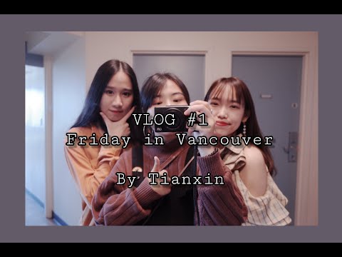 VLOG #1 Friday in Vancouver | UBC Walter Gage & Metrotown