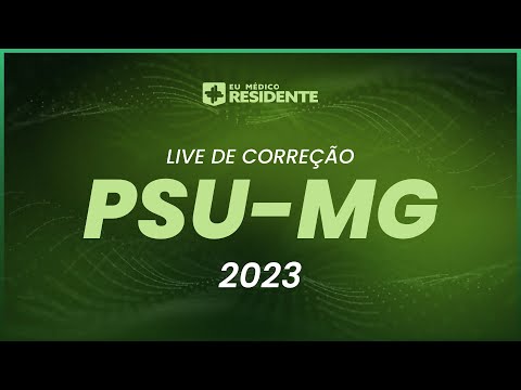 Live de Correção Gabarito -  PSU-MG | Residência Médica 2023