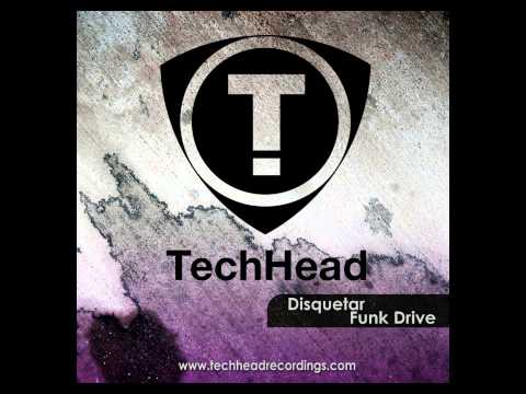 Disquetar - Funk Drive (John Karagiannis & PayLipService Remix)