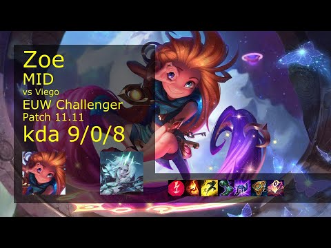 Zoe vs Viego Mid - EUW Challenger 9/0/8 Patch 11.11 Gameplay