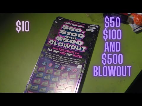 $50, $100, And $500 Blowout $10 Scratch Off Ticket 09/13/2024