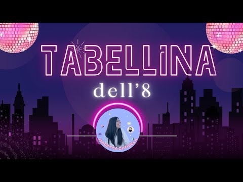 ✨ La tabellina dell’8 fa BOOM e POMP! ✨