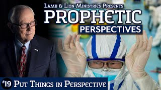 Put Things in Perspective | Prophetic Perspectives #19