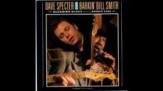 Bluebird  Blues DAVE SPECTER & BARKIN' BILL SMITH