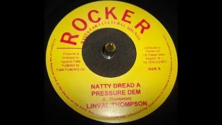 Linval Thompson - Natty Dread A Pressure Dem