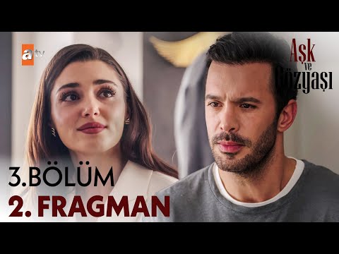Aşk ve Gözyaşı 3. Bölüm 2. Fragman