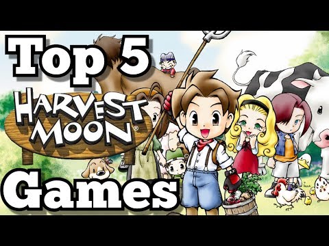 TOP 5 HARVEST MOON GAMES OF ALL TIME!!!