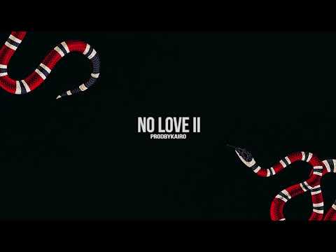 [FREE] Gunna x Lil Baby x Young Thug Type Beat "No Love 2" 2018 (@ProdbyKairo)