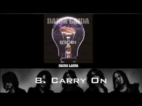 DAIDA LAIDA - Carry On (Audio)