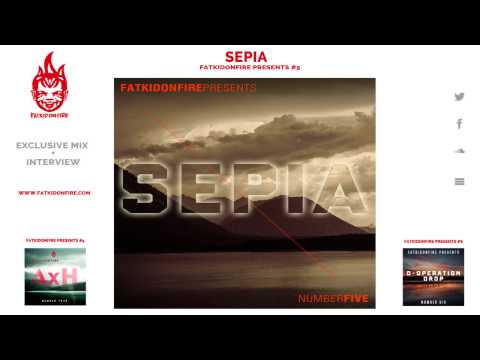 FatKidOnFire Presents #5 - Sepia