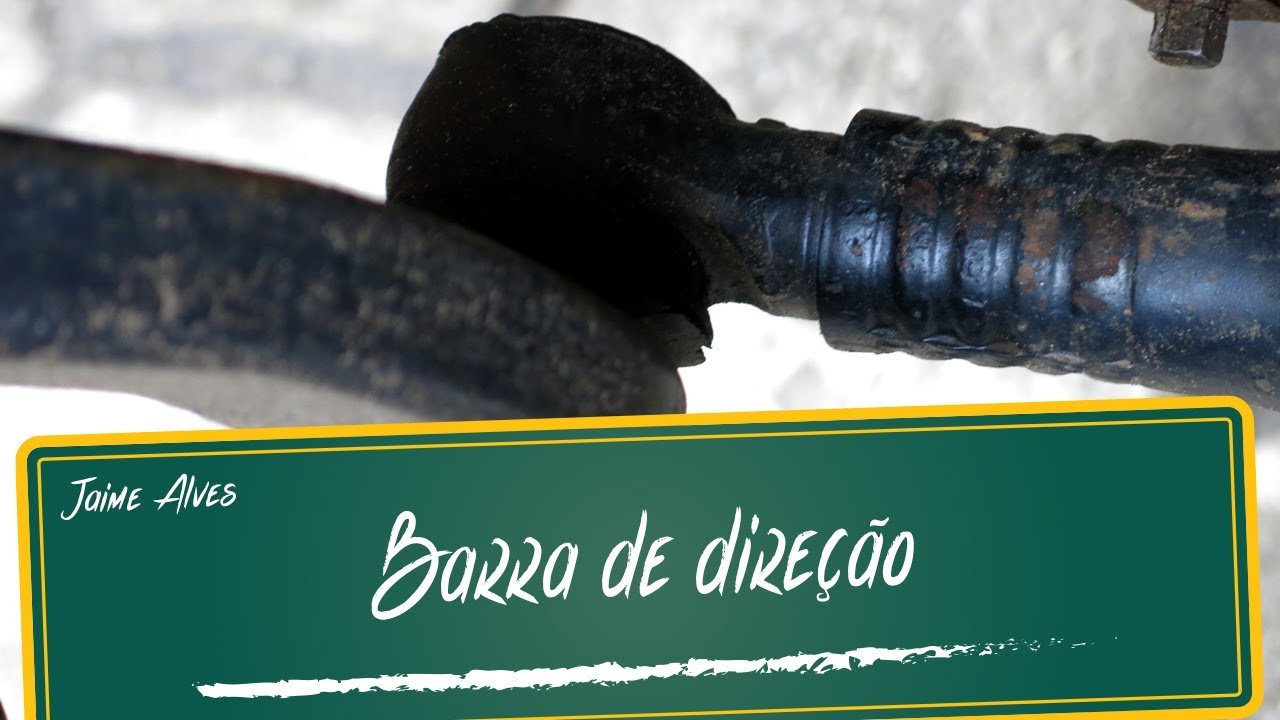 Manutenção da barra de direção