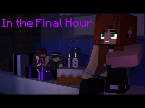 "In The Final Hour" Song by Episound | Minecraft Animation Collab