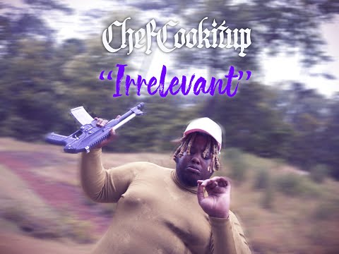 ChefCookitup - Irrelevant