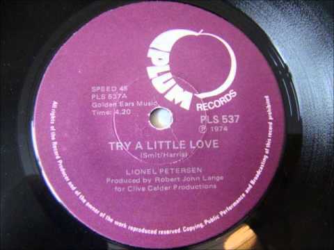 Lionel Petersen - Try a little love
