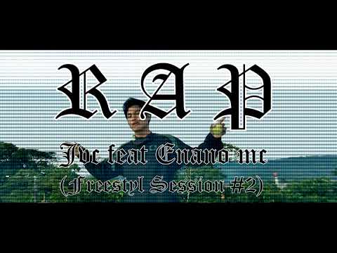 Rap//Jvc feat Enano mc //Freestyle Session #2
