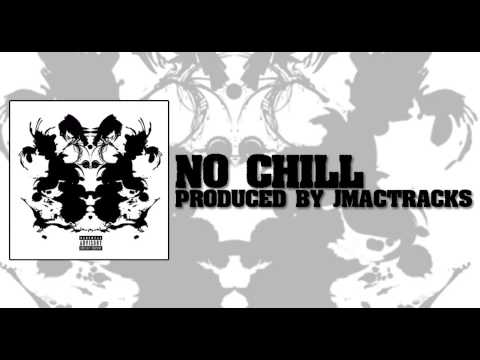 JL - No Chill