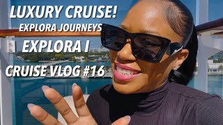 Cruise Vlog #16 | Explora Journeys | Explora I | Luxury Cruise | Barbados