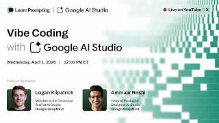 Vibe Coding with Google AI Studio
