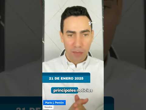 Las principales noticias para Cuba hoy, 21 de enero de 2025 con Mario J. Pentón.  #Cuba