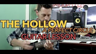 The Hollow A Perfect Circle Guitar Lesson
