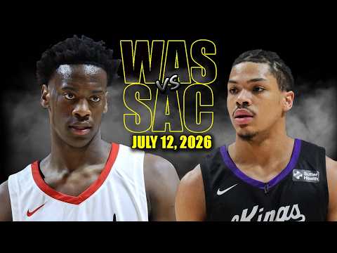 Washington Wizards vs Sacramento Kings Full Game Highlights - July 12, 2026 | NBA Summer League