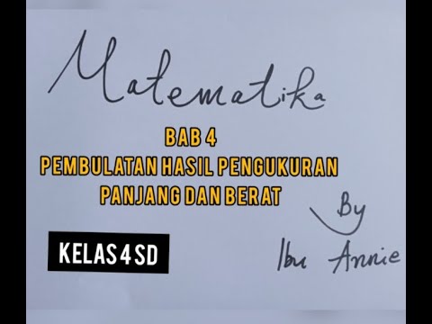 Bab 4 Pembulatan Hasil Pengukuran Panjang dan Berat Kelas 4 SD