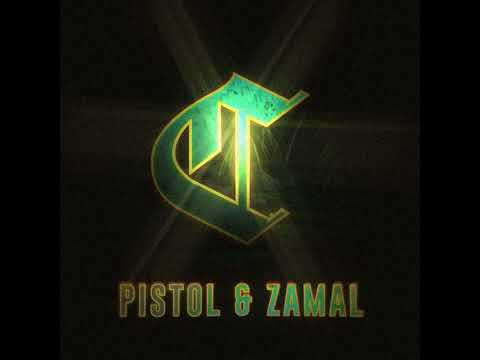 Ziak - Pistol & Zamal V1