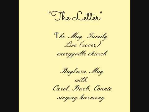 The May Family --- THE LETTER (cover) live version