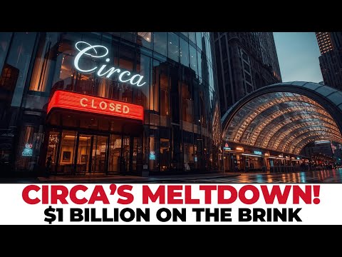 $1 Billion on the Brink — Can CIRCA Survive Vegas Meltdown?