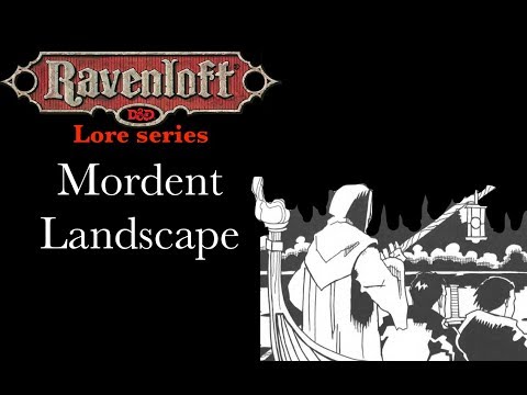 Ravenloft Lore - Mordent Landscape