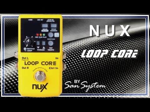 NUX Loop Core ( Based on Boss RC-3 )