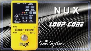 NUX Loop Core ( Based on Boss RC-3 )