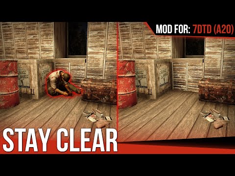 Stay Clear - A20 / A19 / A18 [7 Days to Die | Mod]