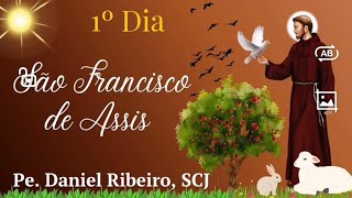 Novena a São Francisco de Assis | 1º Dia | A vida de São Francisco