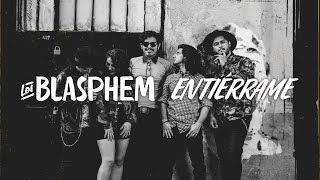 Los Blasphem - Entiérrame (TEASER)
