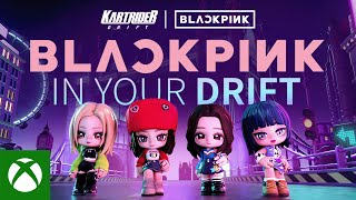 BLACKPINK in your Drift | KartRider: Drift Trailer