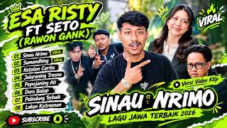 Download lagu VIRAL TIKTOK !! RAWON GANK X ESA RISTY - SINAU NRIMO - SUMANDHING - KETATON CERITA | FULL ALBUM 2026 mp3