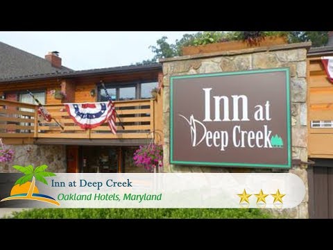 download lagu mp3 mp4 Deep Creek Inn Maryland, download lagu Deep Creek Inn Maryland gratis, unduh video klip Deep Creek Inn Maryland
