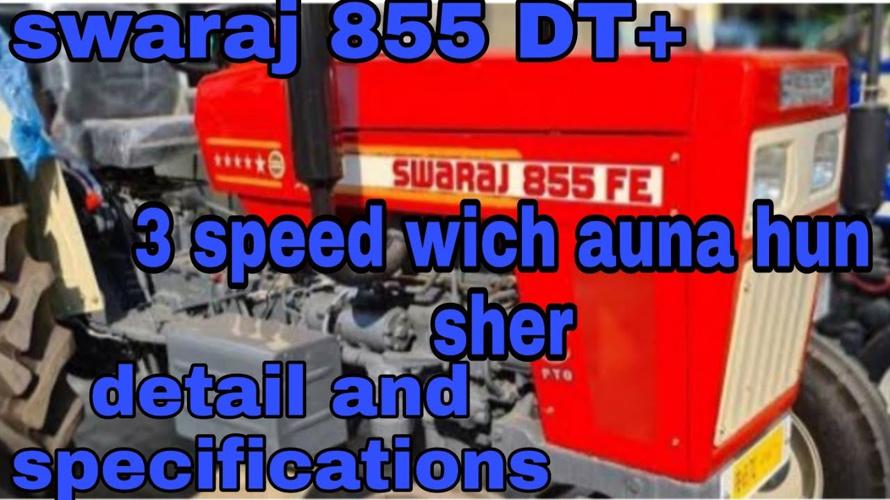 swaraj 855 DT+ detail and specifications