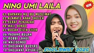 Download lagu SHOLAWAT TERBARU NING UMI LAILA 2025‼️BAPAKKU NU IBU MUSLIMAT - ALAMATE ANAK SOLEH - SERAT PENJAJAH  mp3